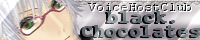 VoiceHostClubublack.Chocolatesv